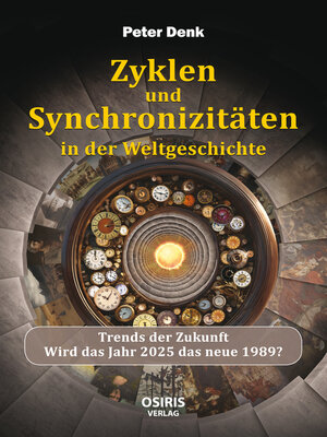 cover image of Zyklen und Synchronizitäten in der Weltgeschichte